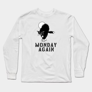 MONDAY AGAIN CAT Long Sleeve T-Shirt